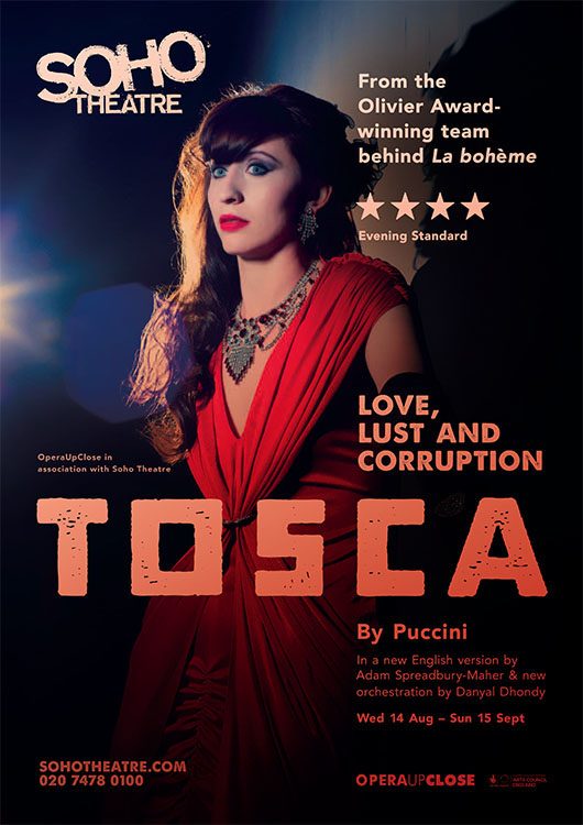 Tosca, by OperaUpClose in association with Soho Theatre