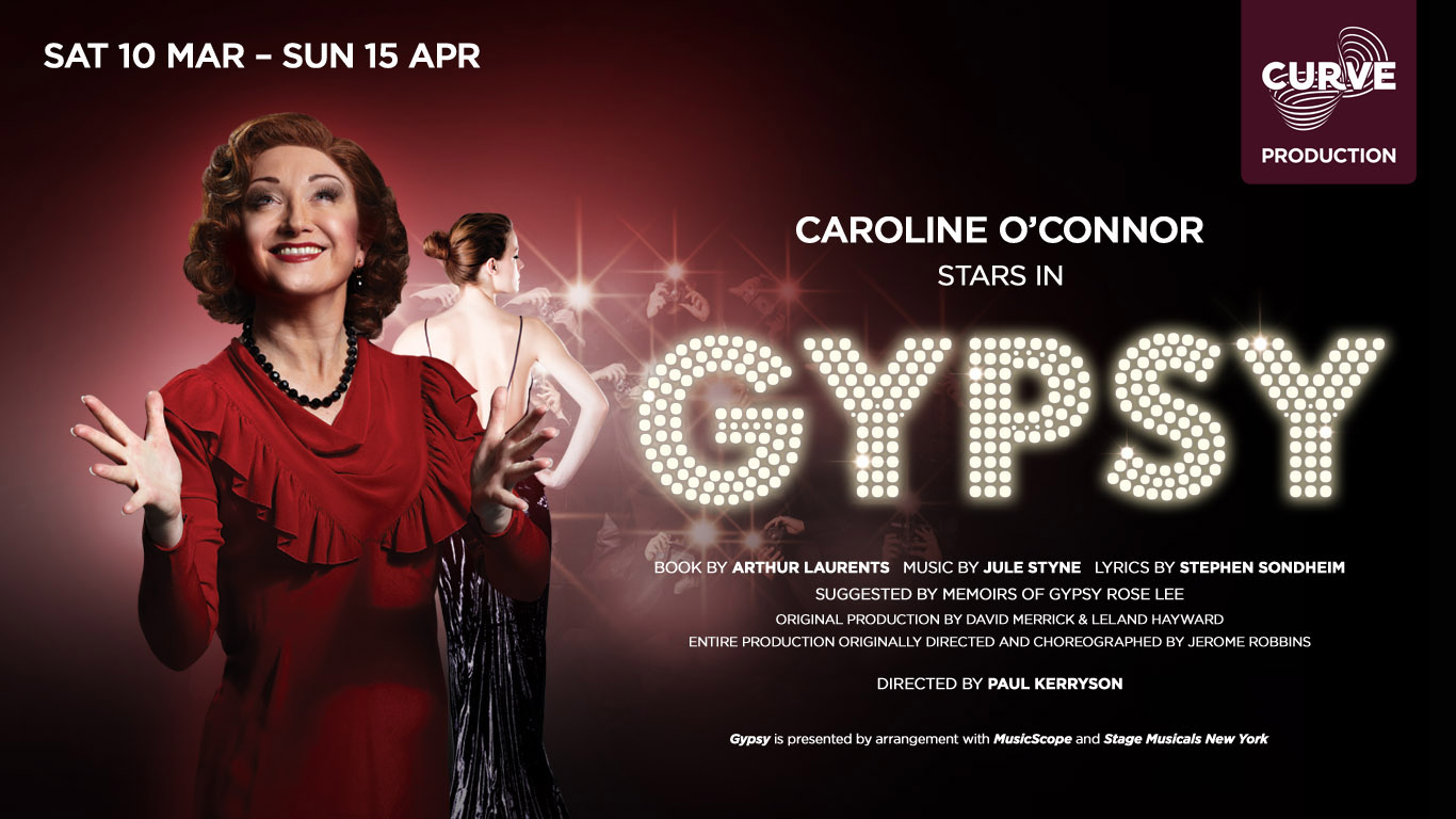 Poster for Curve Theatre's production of Gypsy featuring Caroline O'Connor.