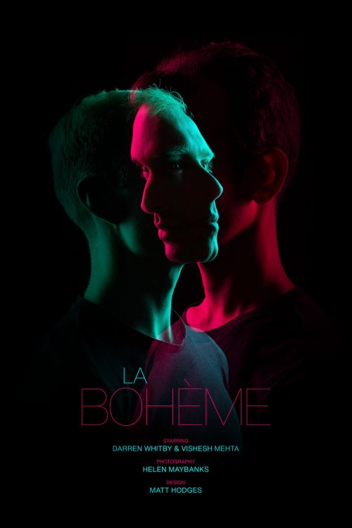 A poster for La bohème featuring Vishesh Mehta and Darren Whitby
